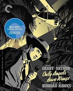 Only Angels Have Wings (1939) Criterion Collection Blu-ray