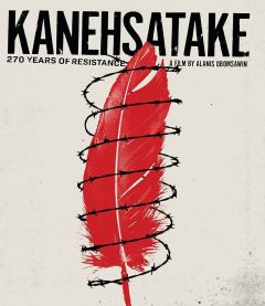Blu-Ray KANEHSATAKE 270 Years