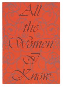 "All the Women I Know" Divination Card Deck by Laura Larson and Christine Hume