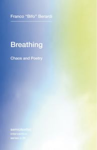 Breathing Chaos and Poetry