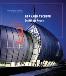 Bernard Tschumi / Zenith De Rouen
