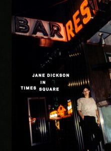 Jane Dickson in Times Square