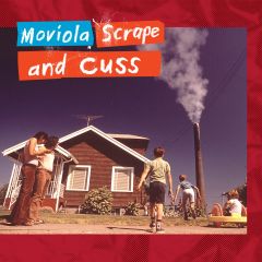 Scrape and Cuss LP