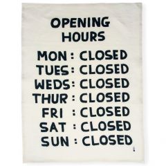Opening Hours Tea Towel