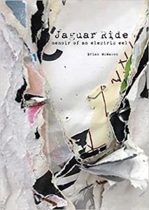 Jaguar Ride: Memoir of an electric eel