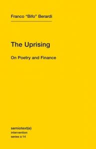 The Uprising On Poetry and Finance