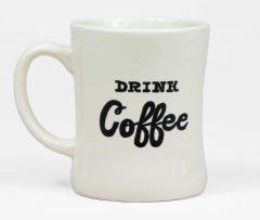 Drink Coffee/Drink Whiskey Ceramic Mug