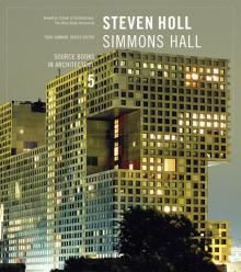 Steven Holl: Simmons Hall