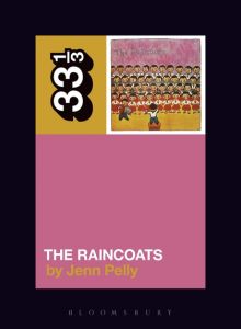 The Raincoats' The Raincoats