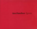 Ann Hamilton: lignum