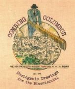 Combing Columbus: Photogenic Drawings For the Bicentennial